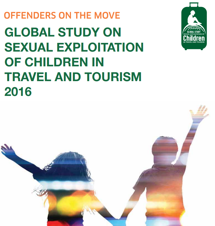 Global Study on Sexual Exploitation of Children in Travel and Tourism 2016